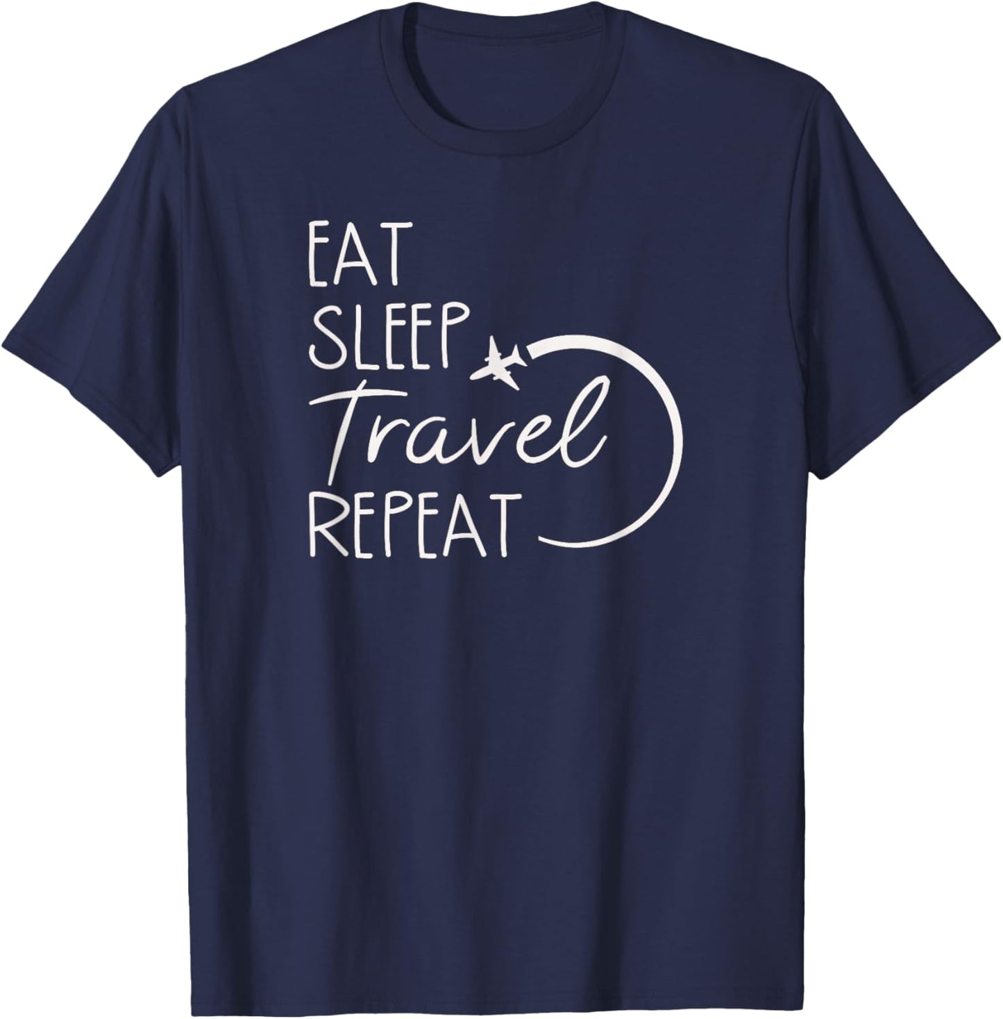 Eat Sleep Travel Repeat T-Shirt - T-Shirt | Navy