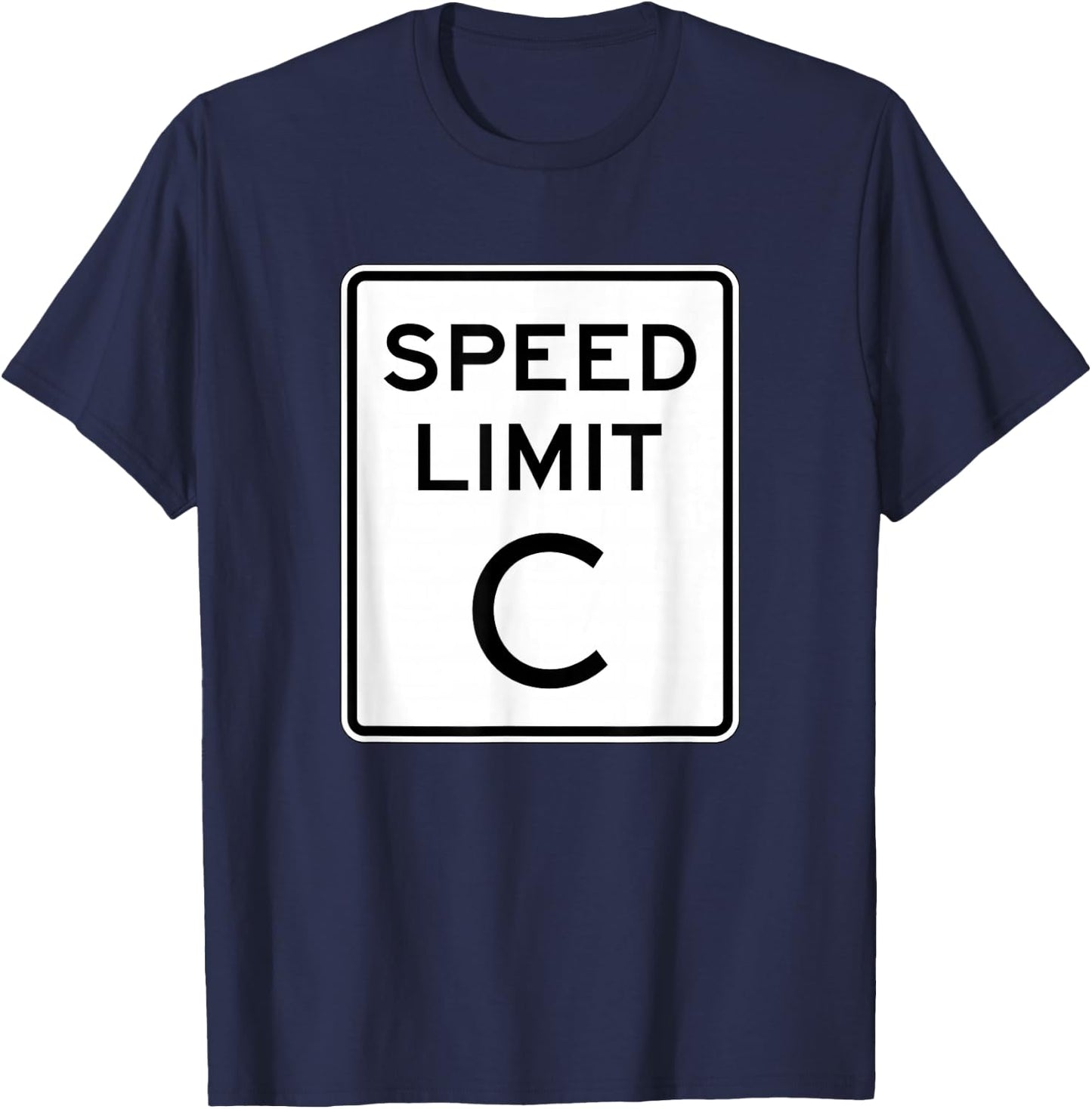Speed Limit C Light Speed Funny Science Design T-Shirt - T-Shirt | Navy
