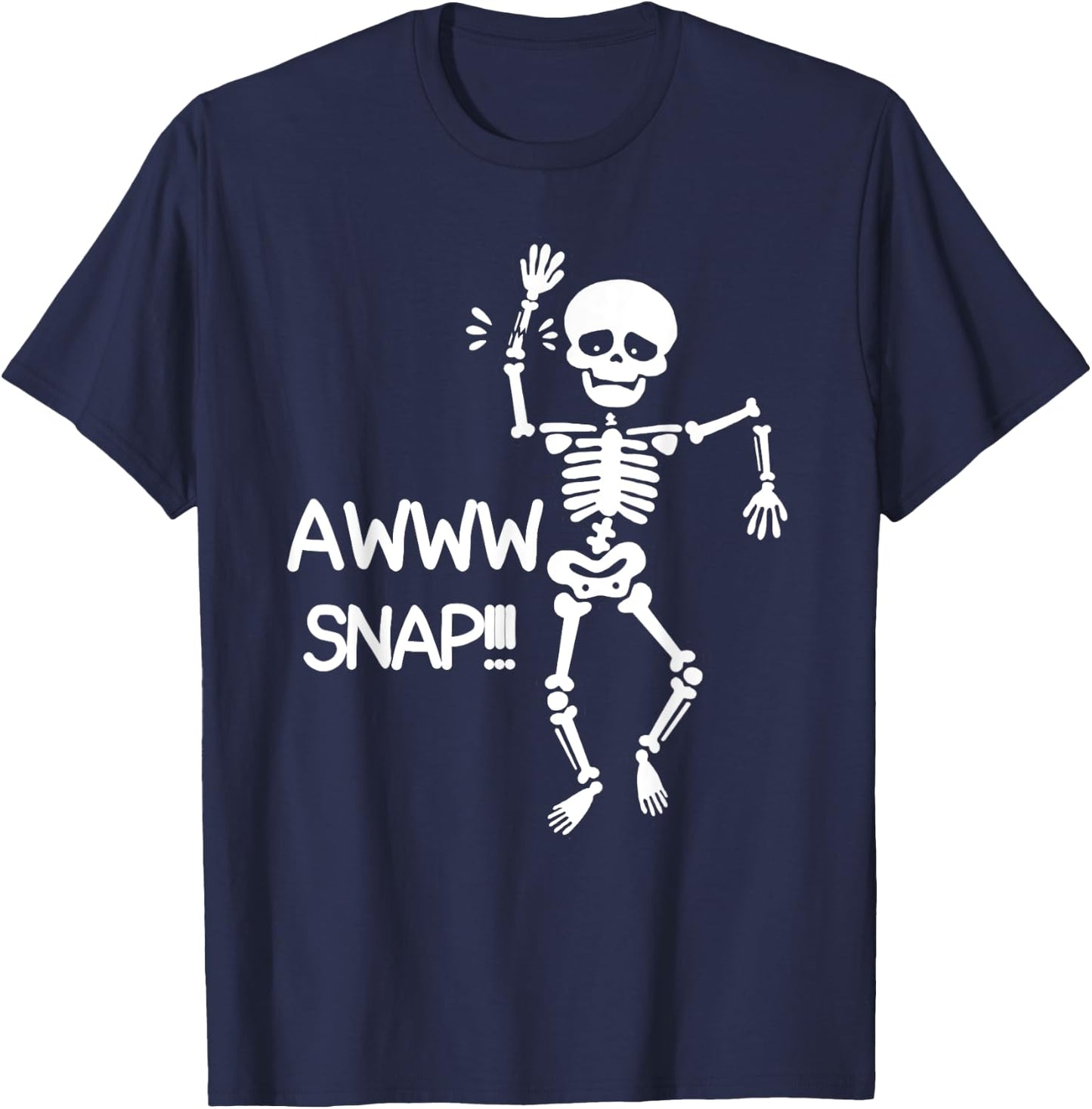 Halloween Aww Snap Skeleton Dangcing Broken Hand Costume T-Shirt - T-Shirt | Navy