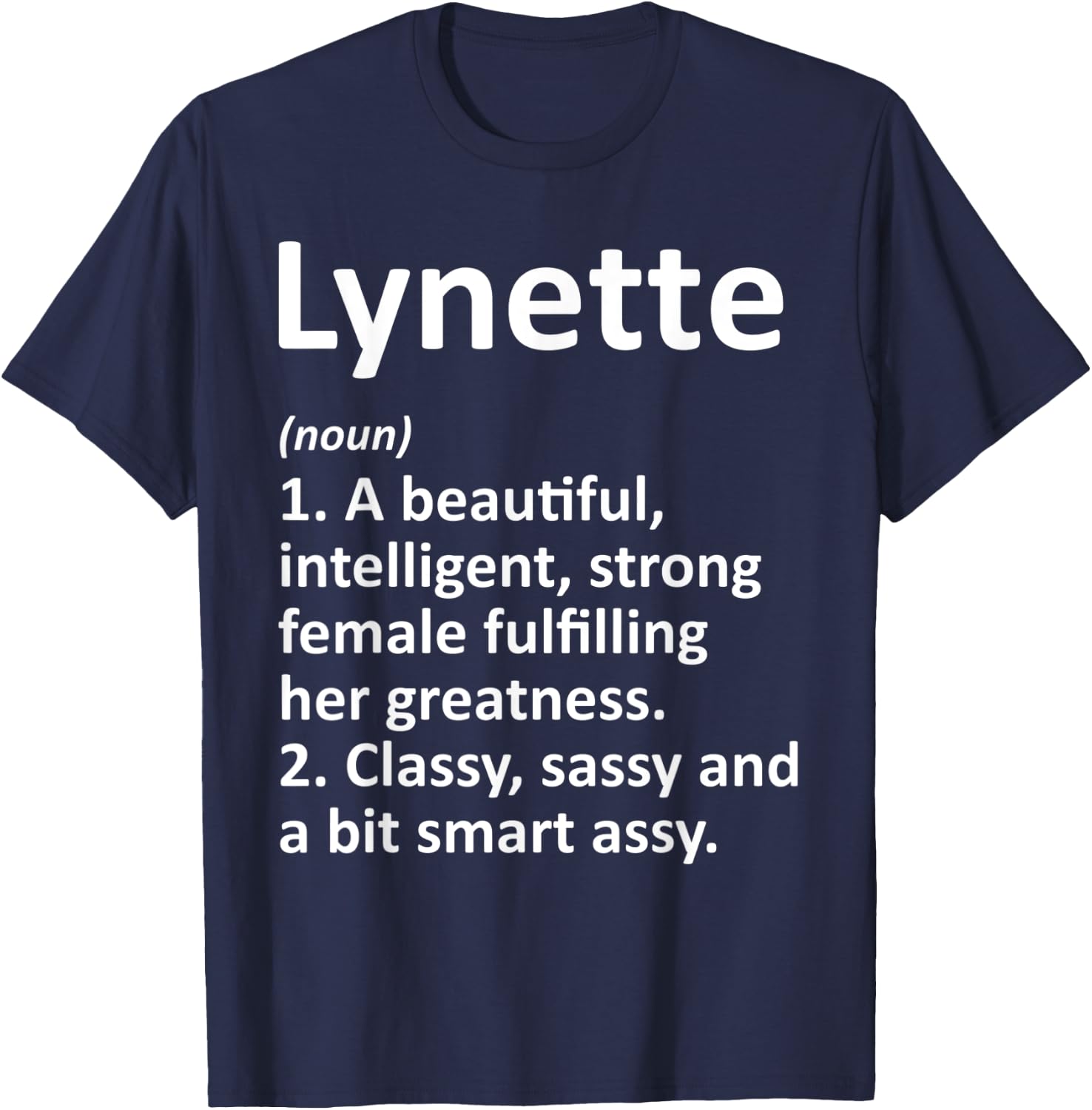LYNETTE Definition Personalized Name Funny Christmas Gift T-Shirt - T-Shirt | Navy