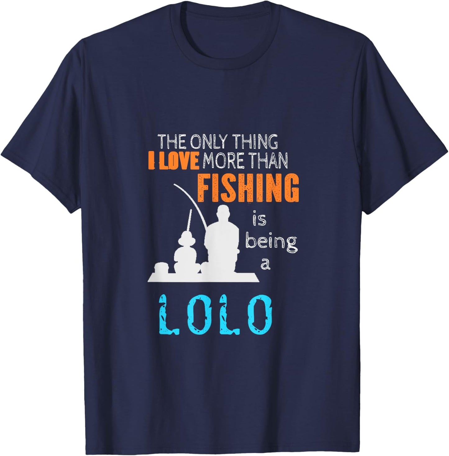 More Than Love Fishing Lolo Filipino Grandpa T-Shirt - T-Shirt | Navy