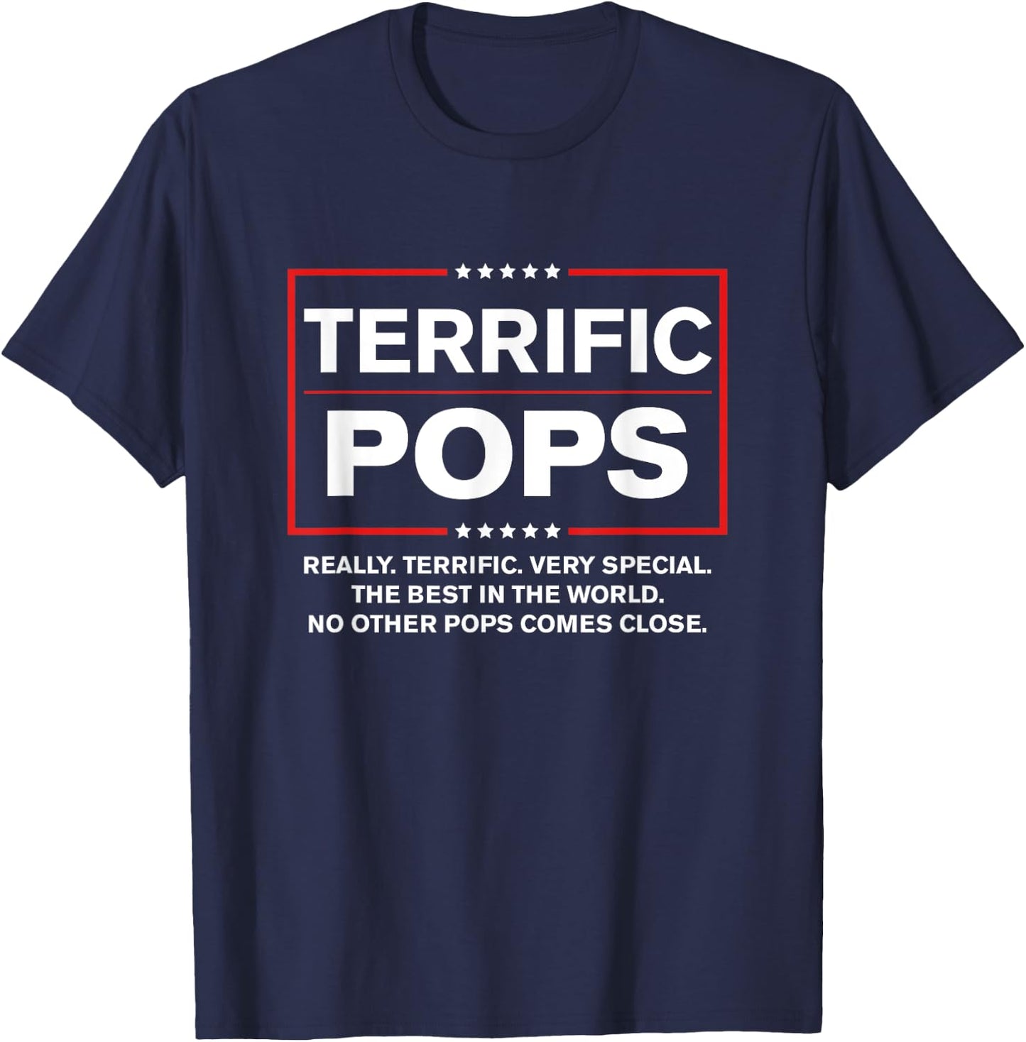 Terrific Pops - Funny Donald Trump 2020 Supporter Gift T-Shirt - T-Shirt | Navy