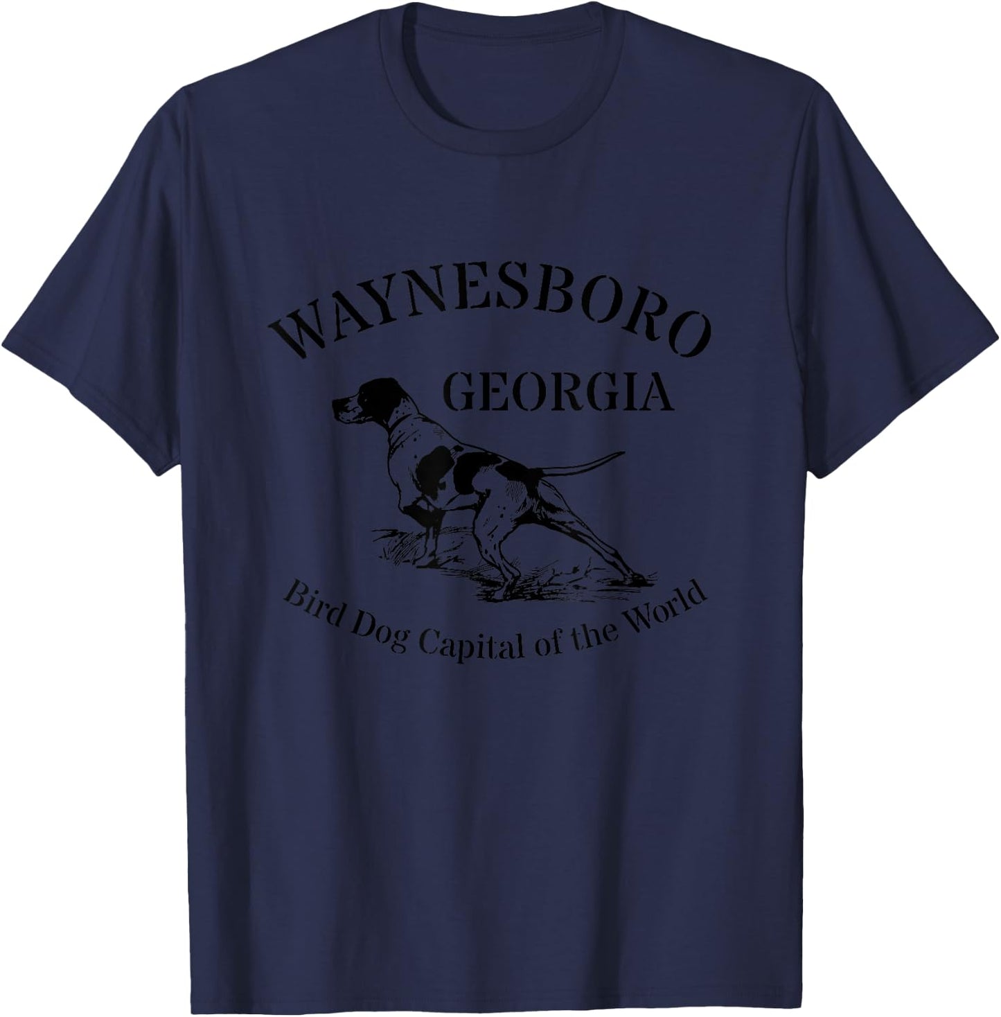 Waynesboro Georgia Bird Dog Capital of the World Men Women Girls Kids T-Shirt - T-Shirt | Navy