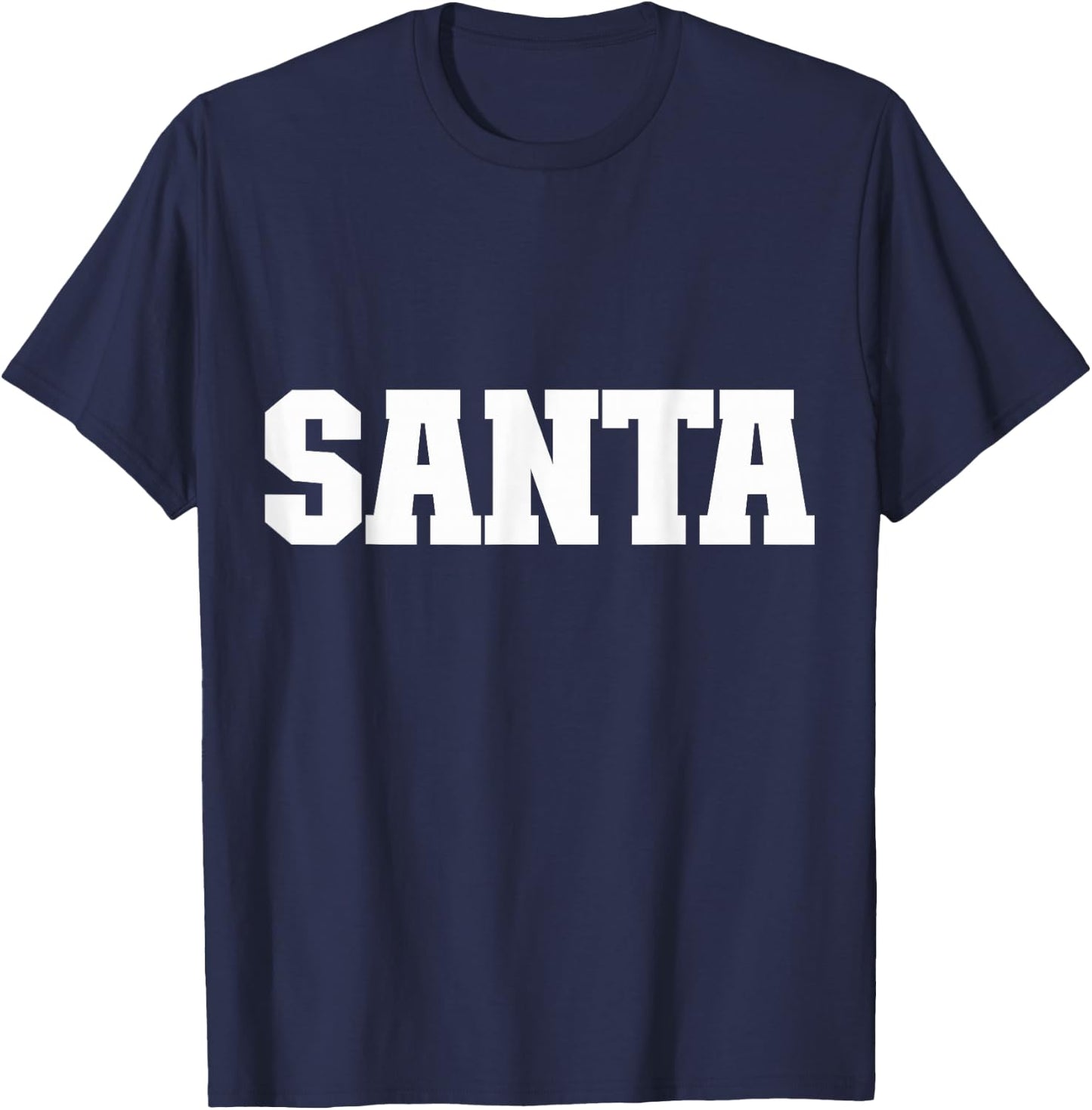 Shirt That Says Santa Women & kids T-Shirt - T-Shirt | Navy