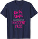 Girls Night Out - I'll Bring Innocent Face T-Shirt - T-Shirt | Navy