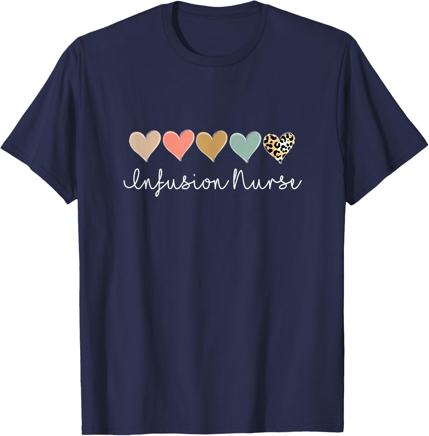 Infusion Nurse, Leopard Certified Registered Nurse Infusion T-Shirt - T-Shirt | Navy