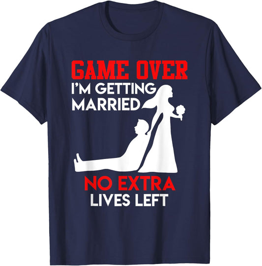 Game over - bachelor party groom wedding T-Shirt - T-Shirt | Navy