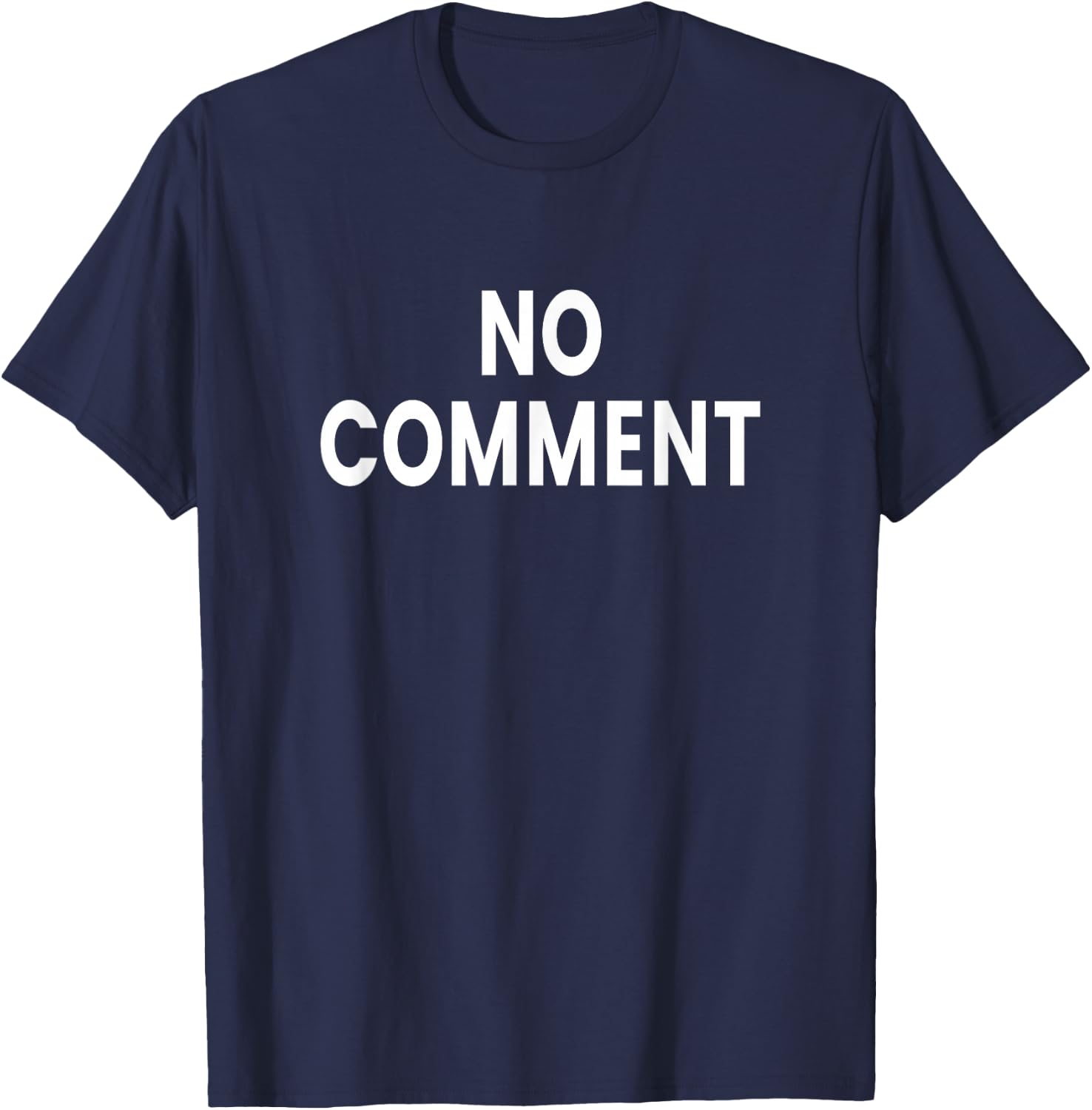 No Comment T-Shirt - T-Shirt | Navy