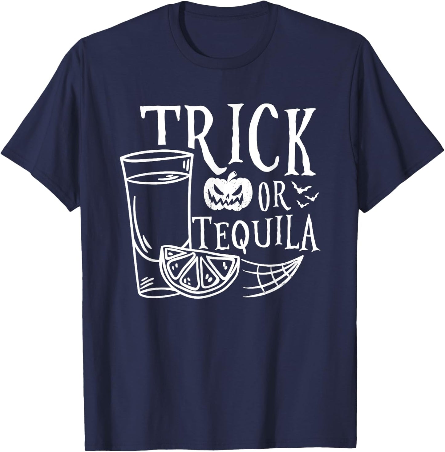 Trick Or Tequila Ghost Hunting Halloween T-Shirt - T-Shirt | Navy