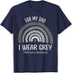 I Wear Gray For My Dad Parkinsons Awareness Rainbow T-Shirt - T-Shirt | Navy