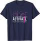Holy Spirit Activate Pink T-Shirt - T-Shirt | Navy