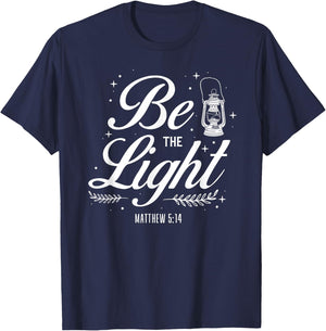 Christian Bible Verse Be The Light Matthew 5:14 T-Shirt - T-Shirt | Navy