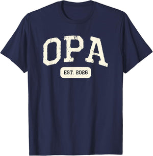 New Opa Est 2026 1st First Time Pregnancy Announcement T-Shirt - T-Shirt | Navy