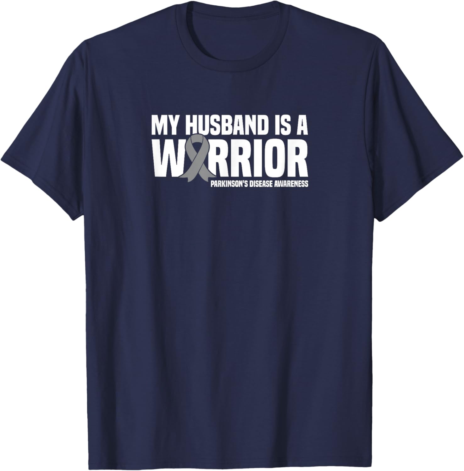 My Husband is a Warrior Parkinson's Disease Awareness T-Shirt - T-Shirt | Navy