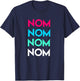 Nom Nom Foodie T-Shirt - T-Shirt | Navy