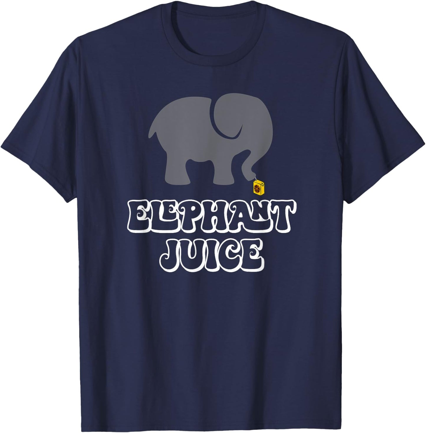 Elephant juice I love you funny Valentine's greetings for T-Shirt - T-Shirt | Navy