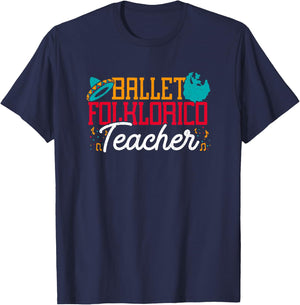Ballet Folklorico Teacher Latin Dance Cinco De Mayo Dancer Women T-Shirt - T-Shirt | Navy