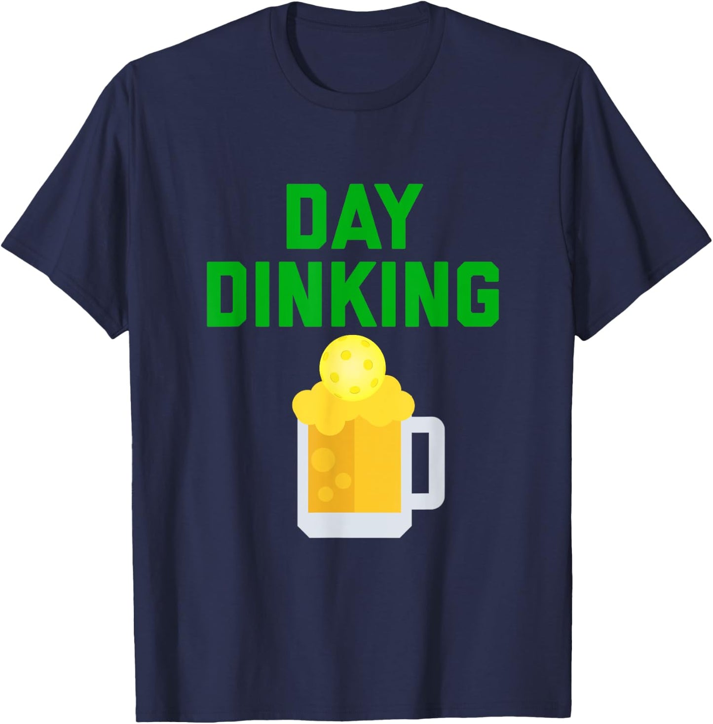 Funny Pickleball DAY DINKING Beer Drinking T-Shirt - T-Shirt | Navy