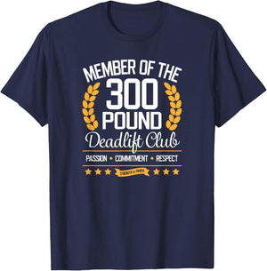 300 Pound Deadlift Club Gym T-Shirt - T-Shirt | Navy