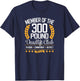 300 Pound Deadlift Club Gym T-Shirt - T-Shirt | Navy