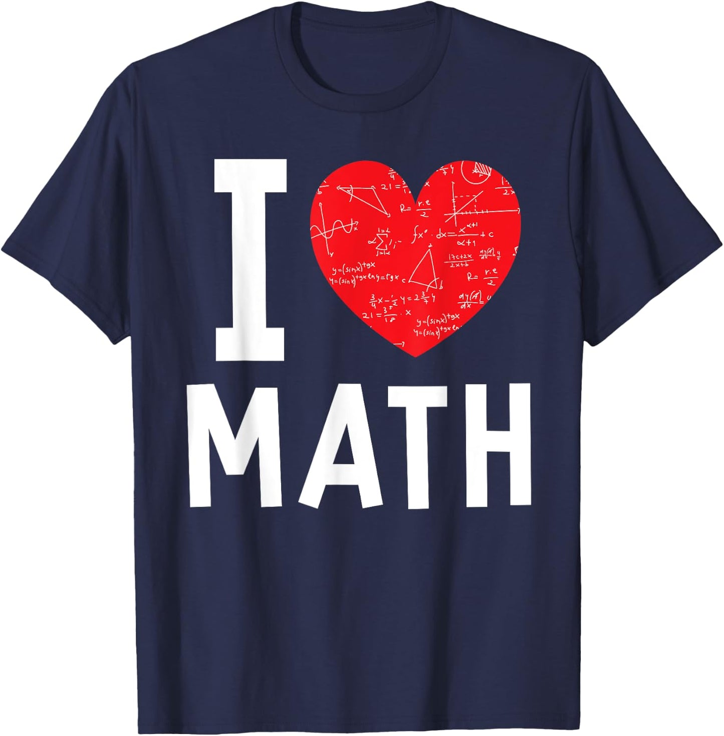 I Love Math Heart Math T-Shirt - T-Shirt | Navy