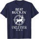 Best Buckin Uncle Ever Deer Hunters T-Shirt - T-Shirt | Navy