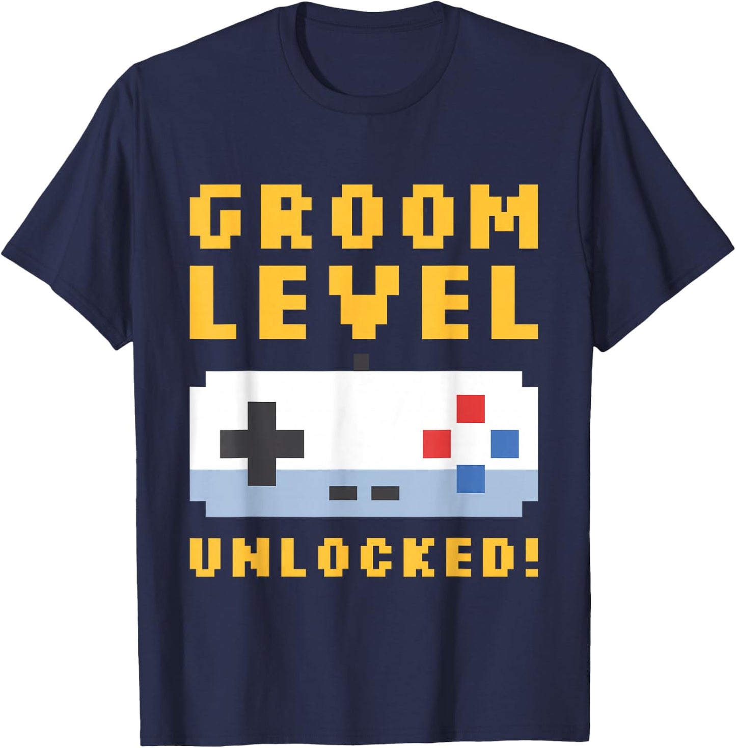 Groom Level Unlocked - Stag Night Stag Night Groomsmen Getaway T-Shirt - T-Shirt | Navy