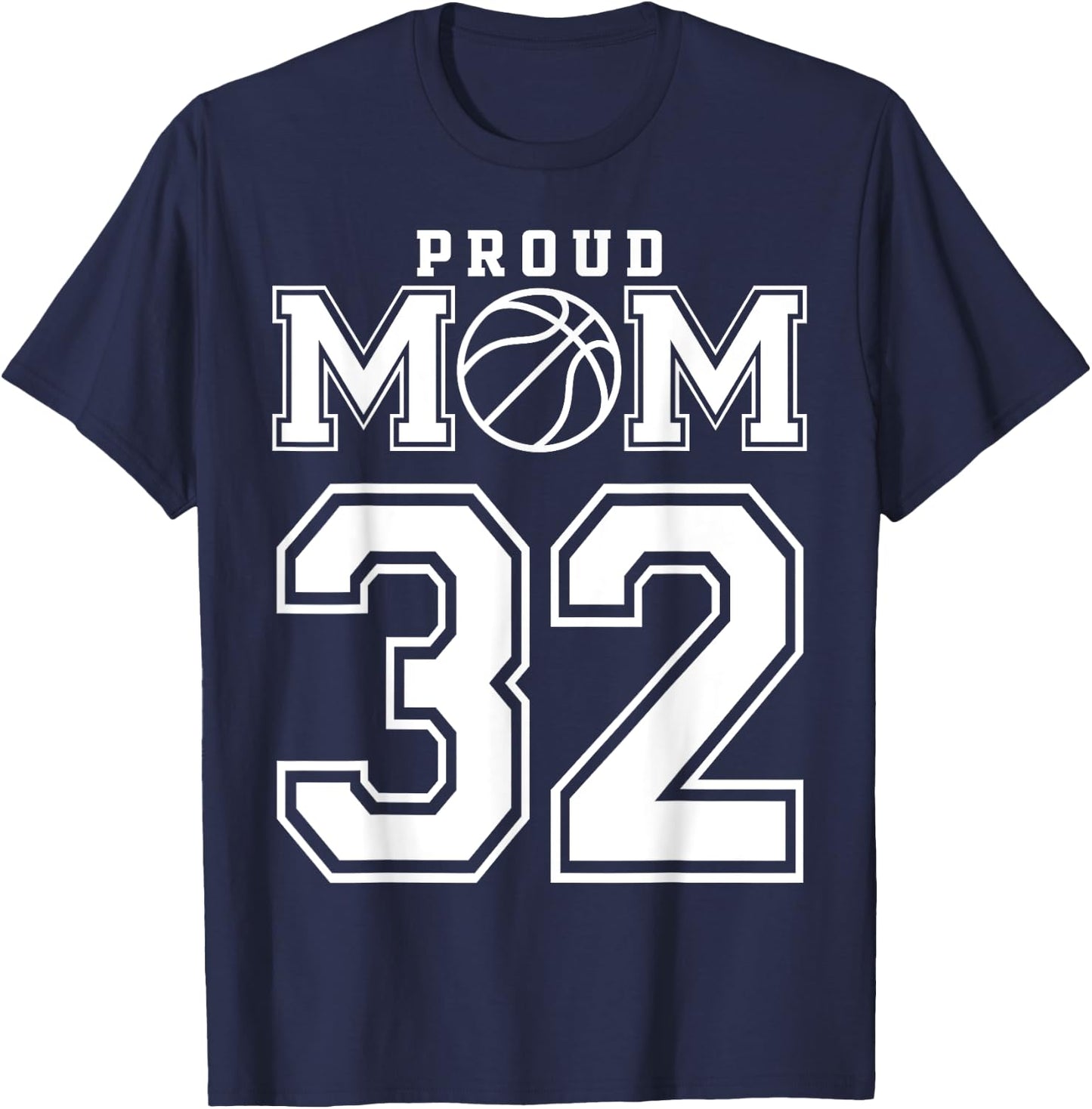 Number 32 Custom Proud Basketball Mom Personalized T-Shirt - T-Shirt | Navy