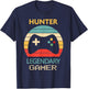 Hunter Name Gift - Personalized Legendary Gamer T-Shirt - T-Shirt | Navy