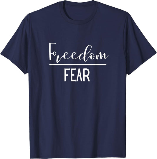 Freedom Over Fear Trendy Patriot USA Gear T-Shirt - T-Shirt | Navy