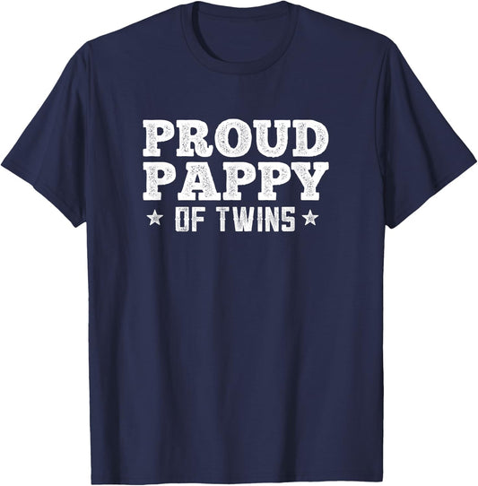 Proud Father of Twins Pappy Daddy Papa Gift T-Shirt - T-Shirt | Navy