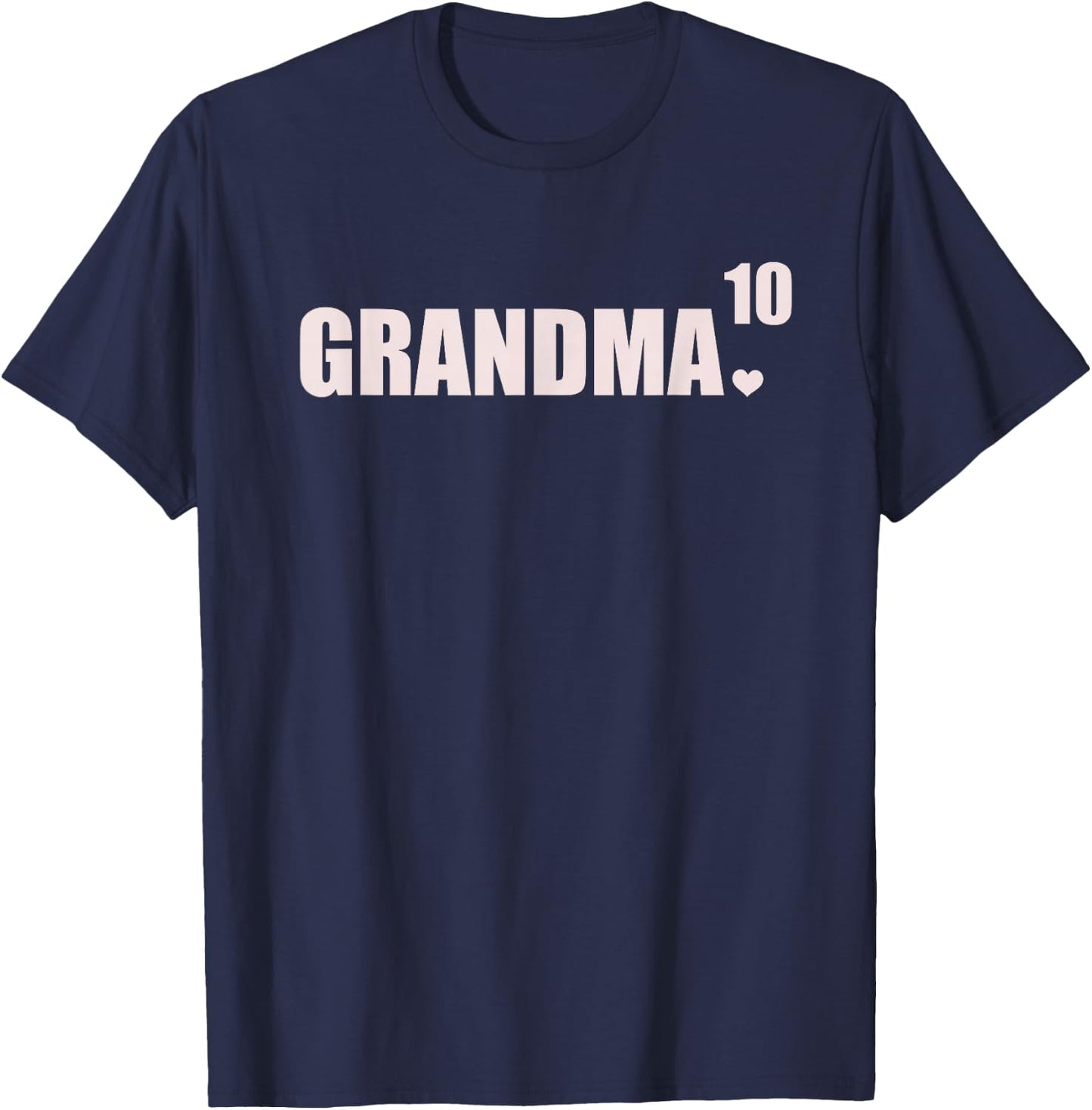 Grandma 10 Grandkids 10th Time Cubed Grandma Of Ten T-Shirt - T-Shirt | Navy