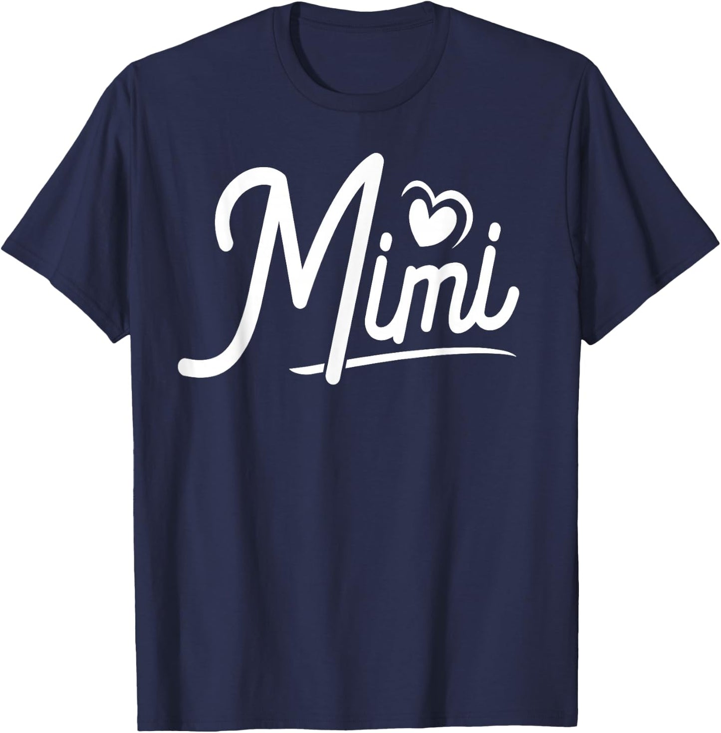 Mimi Gifts from Grandchildren Mimi Shirts Mimi T-Shirt - T-Shirt | Navy