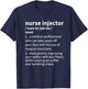 Nurse Injector Definition Aesthetic Nurse Injector T-Shirt - T-Shirt | Navy