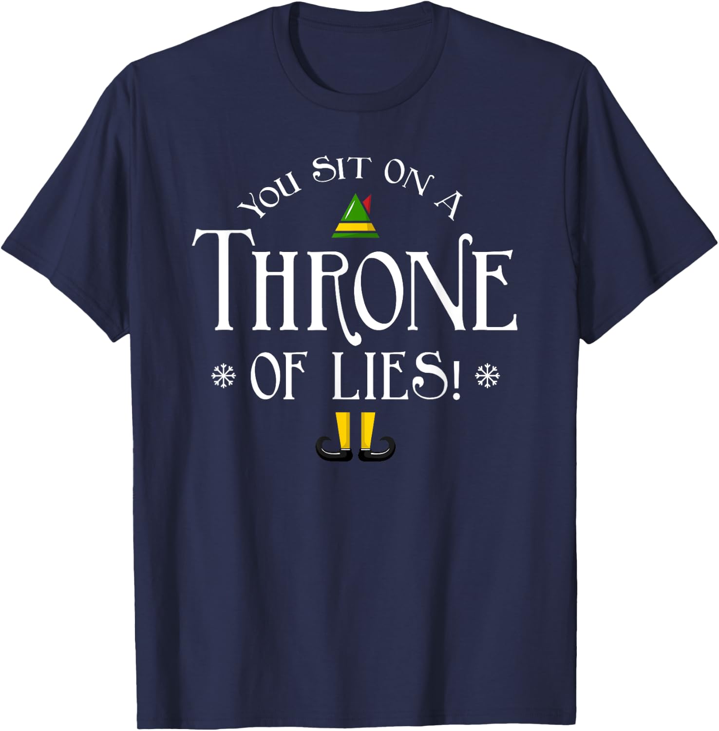 You Sit On A Throne Of Lies! Funny Christmas Fake Santa Gift T-Shirt - T-Shirt | Navy