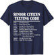 Senior Citizen Texting Code Funny Acronym Meme T-Shirt - T-Shirt | Navy