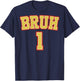 (BACK PRINT) Bruh 1 and 2 Funny Matching Brother Twin Boys T-Shirt - T-Shirt | Navy