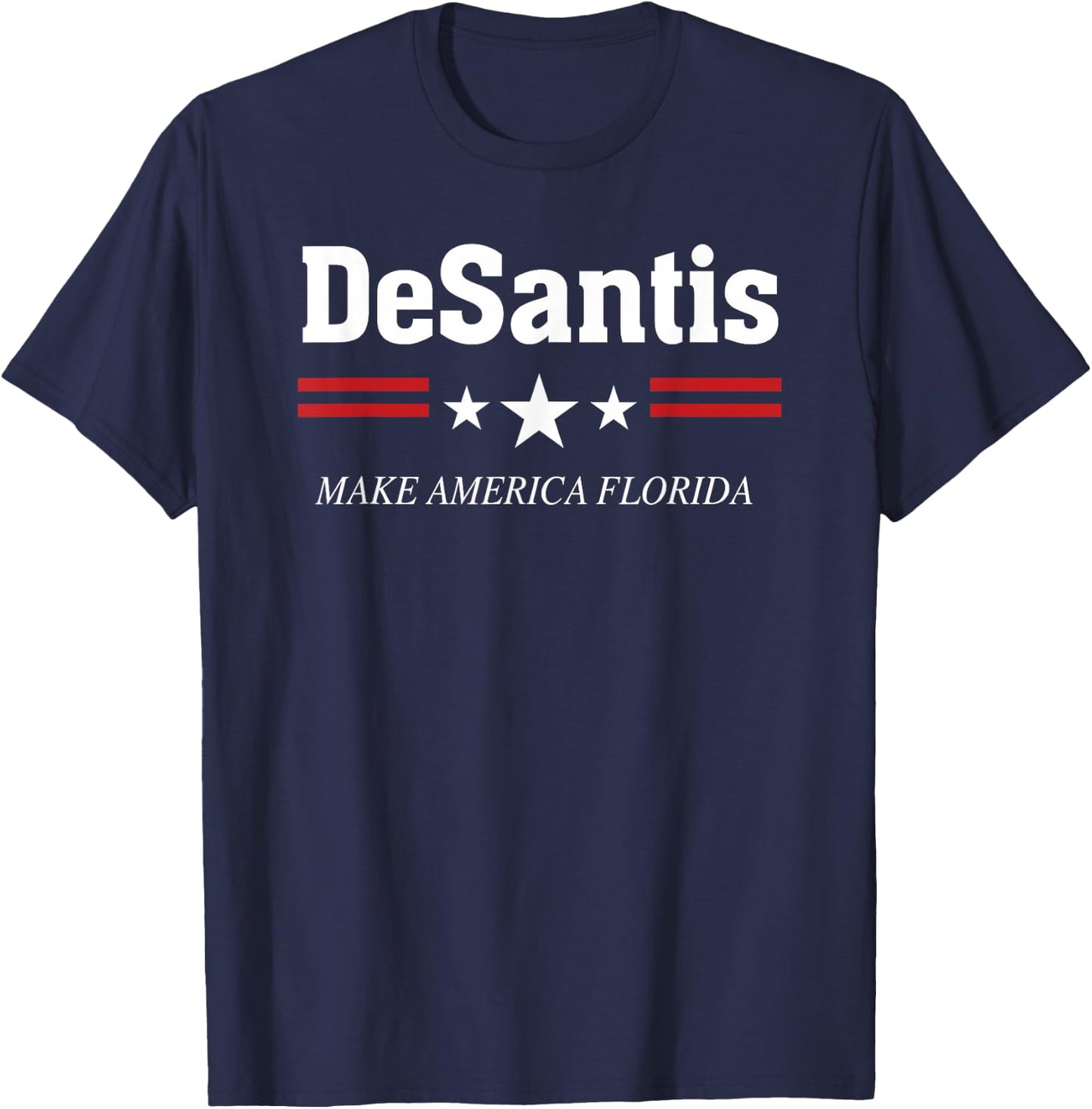 Ron DeSantis for President 2024 Election Proud Republican - Black, -Adults, Short Sleeve, , Political, Casual, Modern, Stars T-Shirt - T-Shirt | Navy