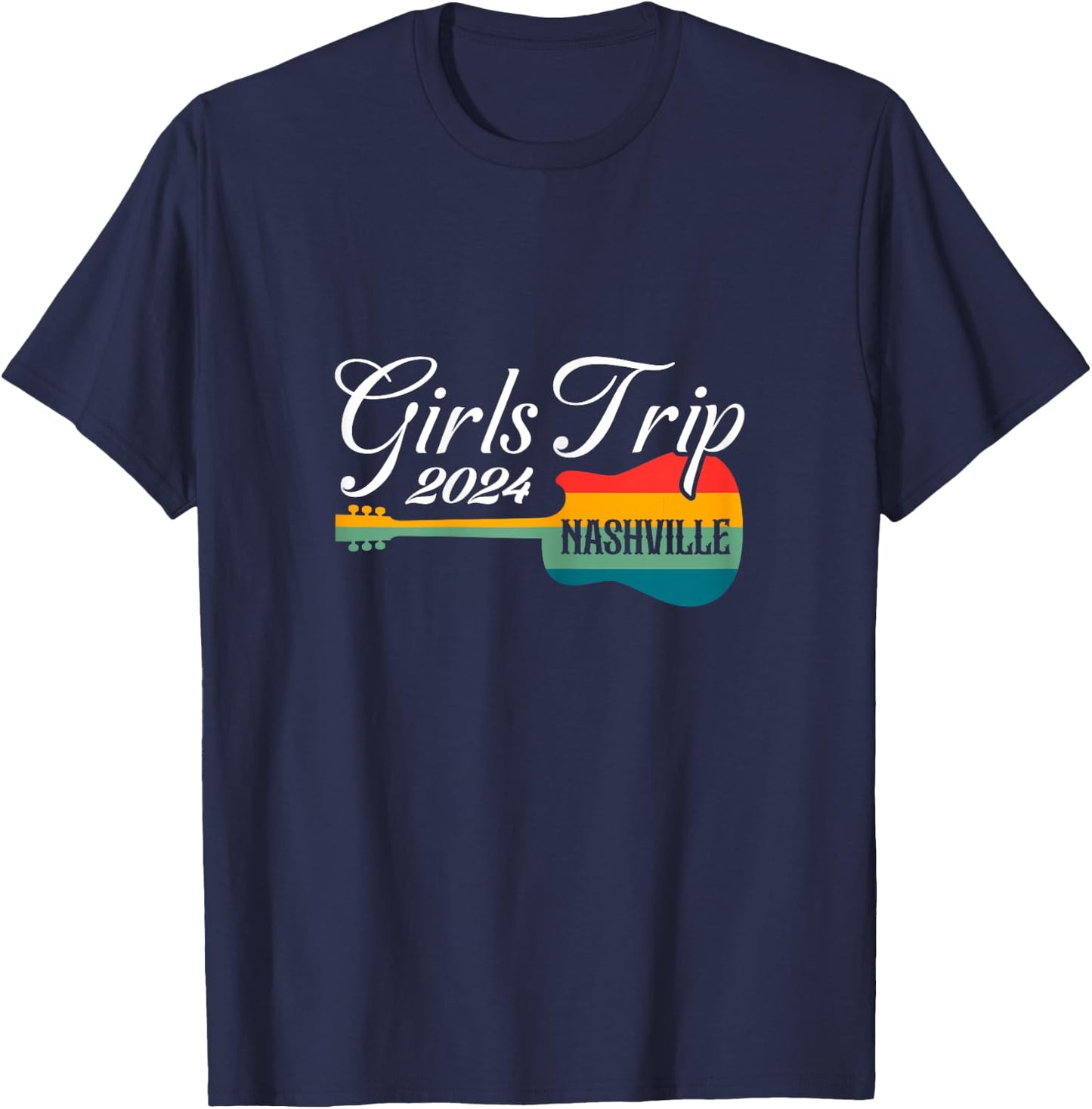 Nashville Girl's Trip 2024 Guitar Tennessee Vacation Retro T-Shirt - T-Shirt | Navy