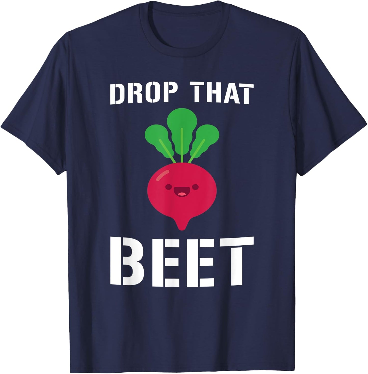 Drop That Beet EDM Rave Festival DJ Funny T-Shirt - T-Shirt | Navy