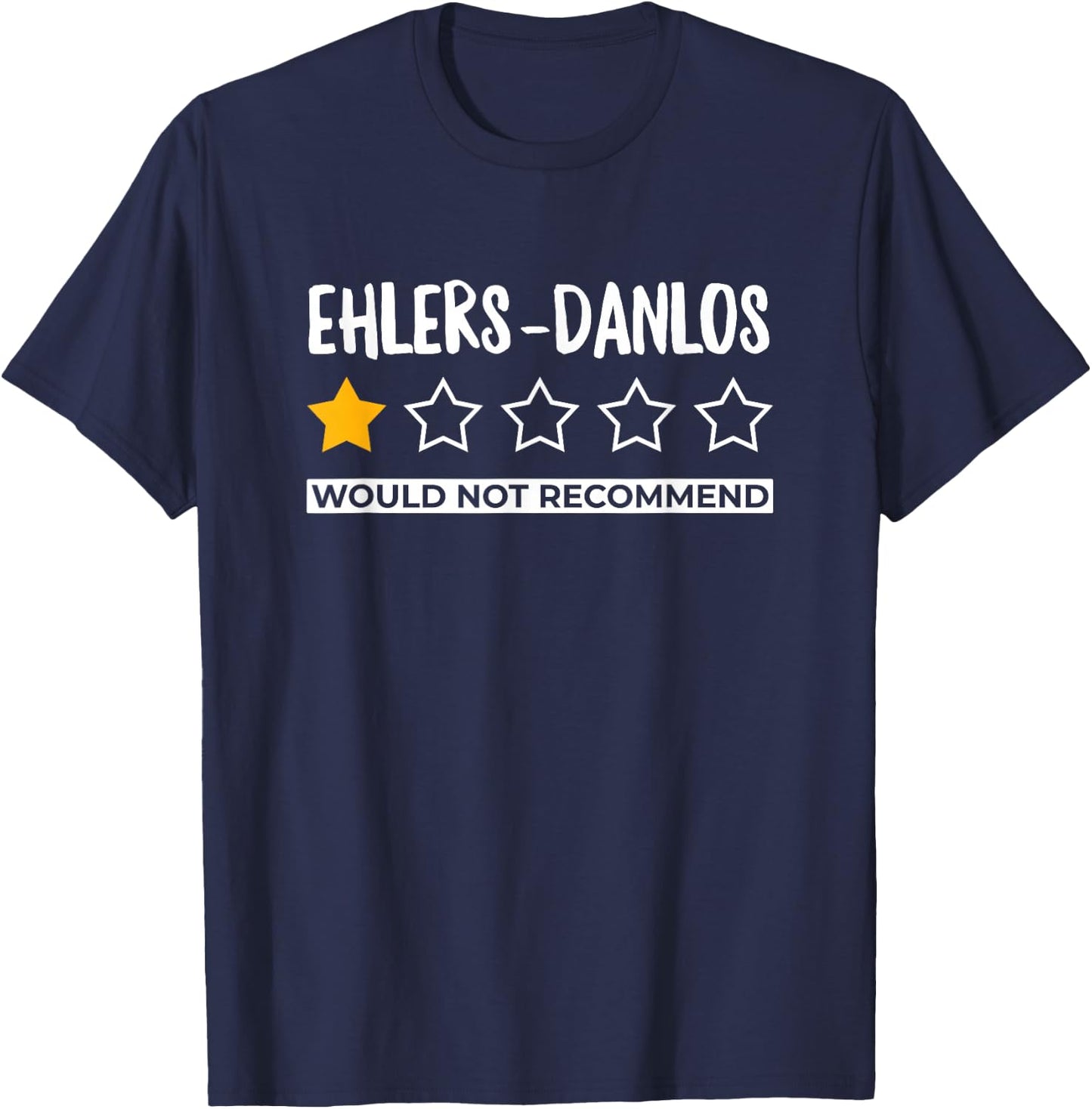 Ehlers Danlos Awareness Ehlers Danlos Syndrome Warrior Gift T-Shirt - T-Shirt | Navy