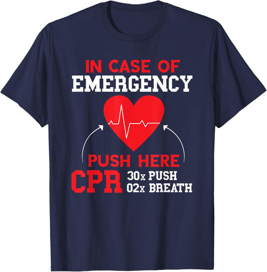 In Case Of Emergency First Aid Instructor CPR Instructor T-Shirt - T-Shirt | Navy
