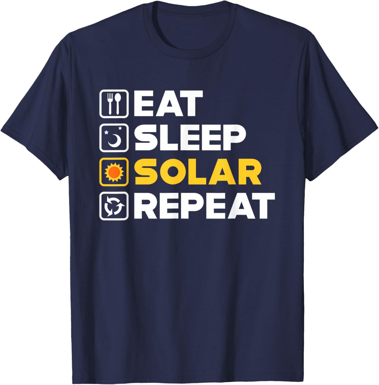 Funny Solar Energy Power Panel Sun Harvest Renewable Gift T-Shirt - T-Shirt | Navy