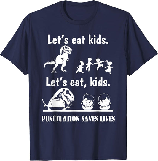 Let's Eat Kids Fun Dinosaurs Grammar Teacher T-Shirt - T-Shirt | Navy