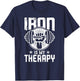 Iron Is My Therapy Gym Motivational T-Shirt - T-Shirt | Navy