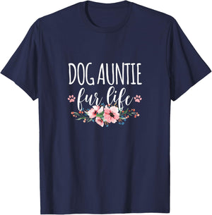 Dog Auntie Fur Life Women T-Shirt - T-Shirt | Navy