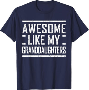Grandpa from Granddaughters Awesome Like My Granddaughters T-Shirt - T-Shirt | Navy