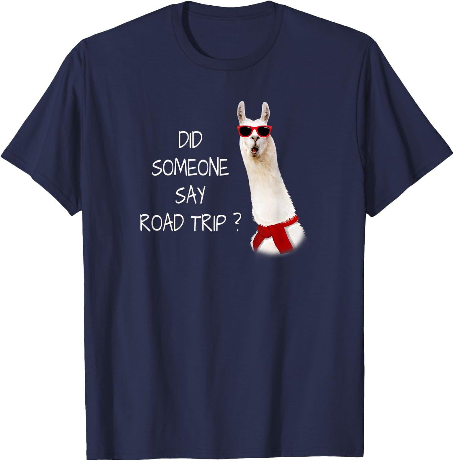 DID SOMEONE SAY ROAD TRIP? Funny Mini Vacation T-Shirt - T-Shirt | Navy