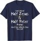 I Am Mixed Half Jesus and Half Peter Christian #Runup Gift T-Shirt - T-Shirt | Navy