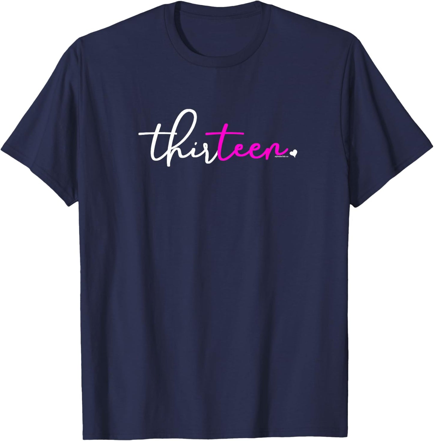 13th Birthday for Girls 13 Year Old Pink Thirteen Party Teen T-Shirt - T-Shirt | Navy